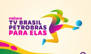Votação Aberta: Escolha a Craque da Torcida no Prêmio TV Brasil Petrobras Para Elas e Inspire o Futebol Feminino Brasileiro!