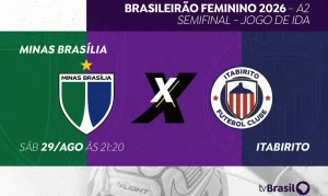 Minas Brasília x Itabirito: A Batalha Decide Quem Vai à Final do Brasileirão Feminino A2 e Garante Vaga na Elite