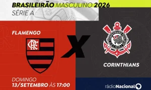 Rádio Nacional Transmite Clássico Flamengo x Corinthians Neste Domingo: Saiba Como Sintonizar e os Detalhes do Jogo